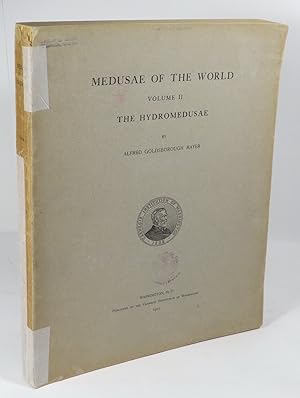 Medusae of the World : Volume II - The Hydromedusae
