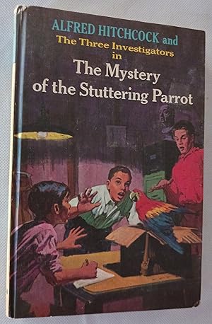 Alfred Hitchcock and the Three Investigators: The Mystery of the Stuttering Parrot