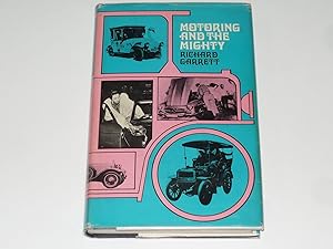Motoring and the Mighty