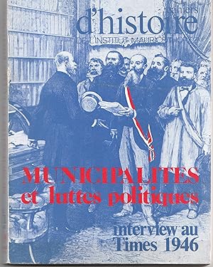 Municipalités et luttes politiques. Cahiers d'Histoire de l'Institut Maurice Thorez N° 19. 1976