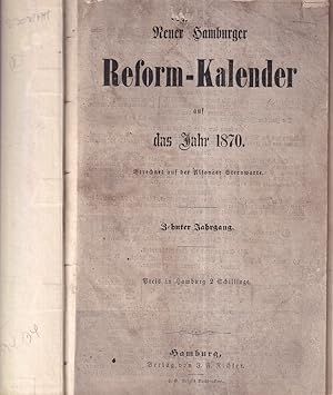 Neuer Hamburger Reform-Kalender auf das Jahr 1870. JG. 10. Berechnet auf der Altonaer Sternwarte.