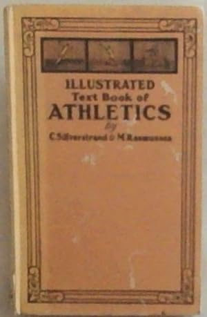 Illustrated Text-Book of Athletics