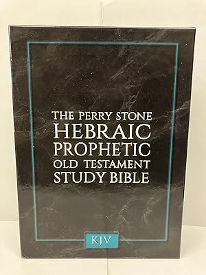 The Perry Stone Hebraic Prophetic Study Bible: Old Testament