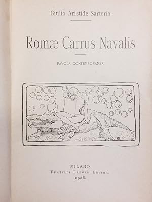 Romae Carrus Navalis. Favola contemporanea.