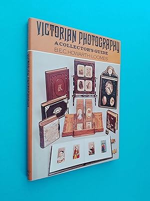 Victorian Photography: A Collector's Guide