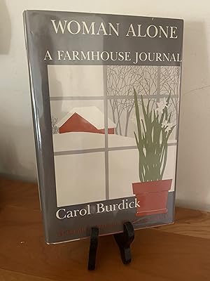 Woman Alone: A Farmhouse Journal