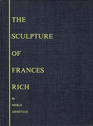 The Sculpture of Frances Rich