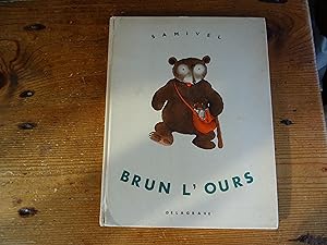 BRUN L'OURS
