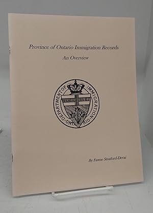 Province of Ontario Immigration Records: An Overview