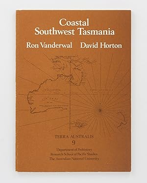 Coastal Southwest Tasmania. The Prehistory of Louisa Bay and Maatsuyker Island
