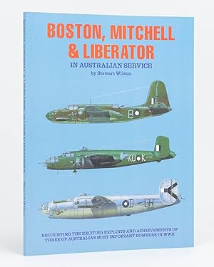 Boston, Mitchell and Liberator in Australian Service