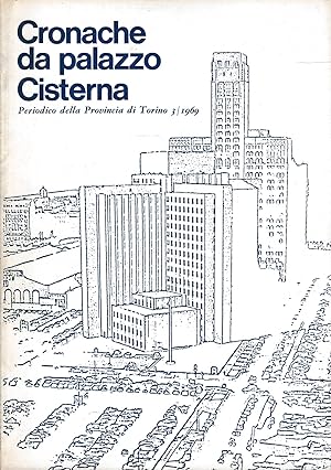 Cronache da Palazzo Cisterna n. 3 Anno 1969