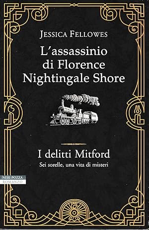 L'assassinio di Florence Nightingale Shore. I delitti Mitford
