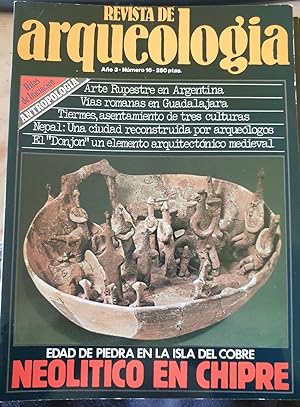 REVISTA DE ARQUEOLOGIA. Nº 16. EDAD DE PIEDRA EN LA ISLA DEL COBREM NEOLITICO EB CHIPRE.