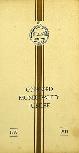 Concord Municipality Jubilee 1883 -1933.