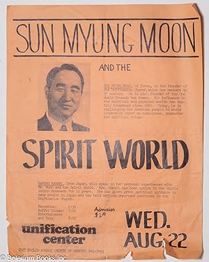 Sun Myung Moon and the spirit world; Wed. Aug. 22