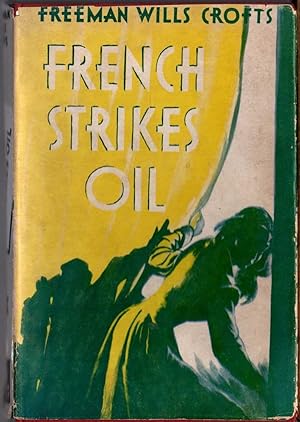 FRENCH STRIKES OIL