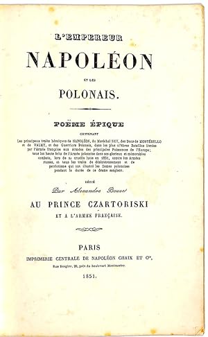 L Empereur Napoléon et les Polonais : poème épique.