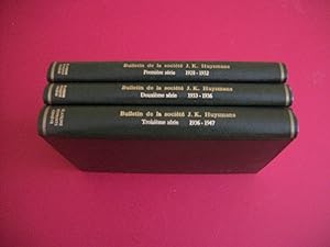 Bulletin de la Société J.-K. HUYSMANS. - 20 Bulletins du N° 1 au N° 20. - En 3 Volumes Édités par...