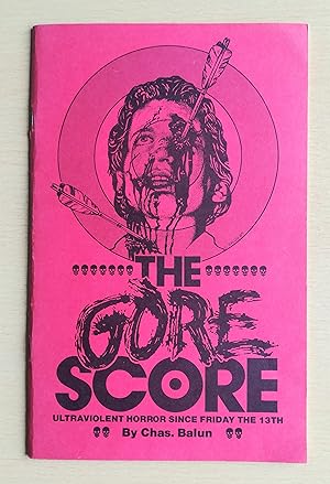 The Gore Score. Ultraviolent Horror since friday the 13th