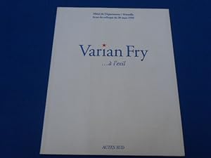 Varian Fry . à l'exil
