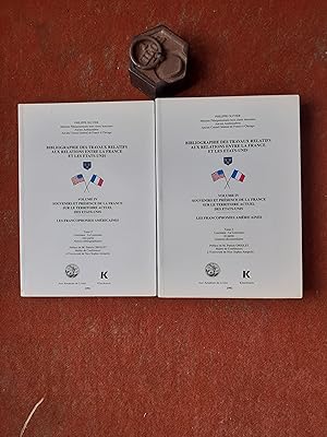 Bibliographie des travaux relatifs aux relations entre la France et les Etats-Unis - Volume IV : ...