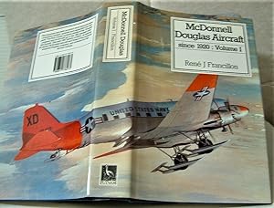 McDonnell Douglas Aircraft Since 1920, Vol. 1