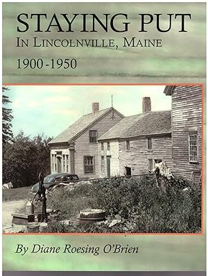 Staying Put in Lincolnville, Maine: 1900-1950