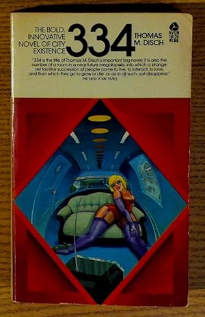 334: The Bold, Innovative Novel of City Existence