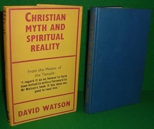 CHRISTIAN MYTH AND SPIRITUAL REALITY