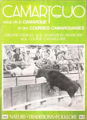 Le Camariguo n° 105 Septembre 1981 : Revue de la Camargue et Des Courses Camarguaises