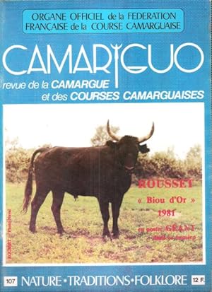 Le Camariguo n° 107 Novembre 1981 : Complet de son poster . Revue de la Camargue et Des Courses C...