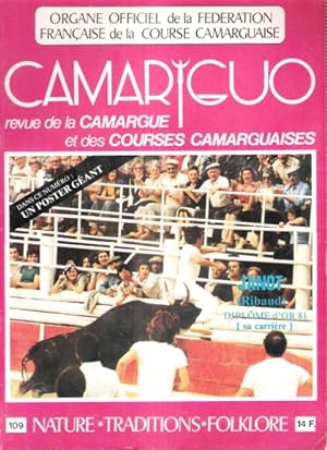 Le Camariguo n° 109 Janvier 1982 : Complet de son poster . Revue de la Camargue et Des Courses Ca...