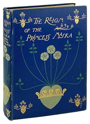 The Reign of Princess Naska