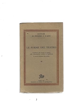 LE FORME DEL TEATRO , III