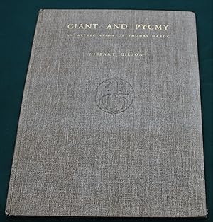 Giant and Pygmy. An Appreciation of Thomas Hardy.