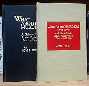What About Murder  A Guide to Books About Mystery and Detective Fiction. [and] What About Murder ...