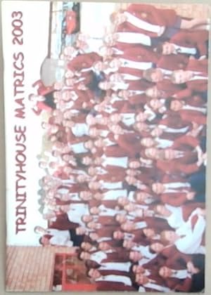 Trinityhouse High School 2003