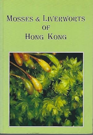 Mosses and Liverworts of Hong Kong