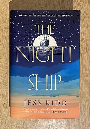The Night Ship - Signed Brand New Fine 1st Edition