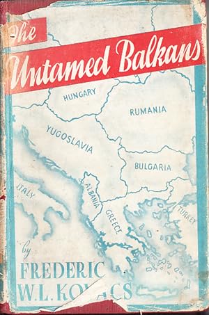 The Untamed Balkans