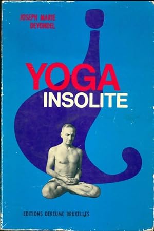 Yoga insolite - Joseph Marie Devondel