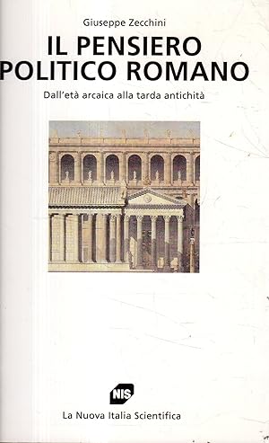 Il pensiero politico romano : dall'età arcaica alla tarda antichità