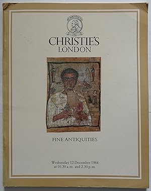Christie's FINE ANTIQUITIES. Wednesday 12 December 1984. CATALOGUE.