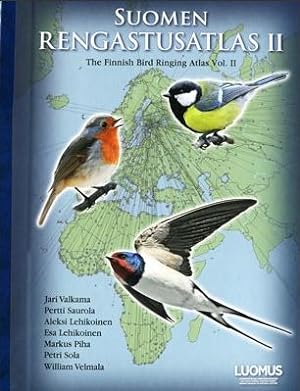 The Finnish Bird Ringing Atlas Vol 2 / Suomen Rengastusatlas 2.