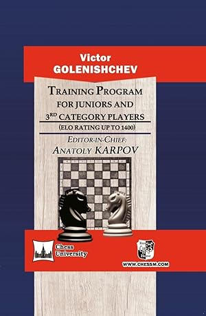 Training Program for Juniors and 3rd Category Players (ELO Rating UP TO 1400)