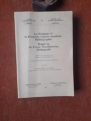 La Belgique et la Première Guerre mondiale. Bibliographie / België en de Eerste Wereldoorlog. Bib...