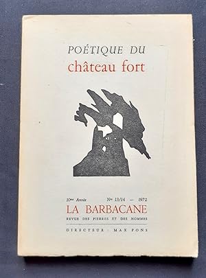 La Barbacane - revue des pierres et des hommes - n°13/14 : Poétique du château fort -