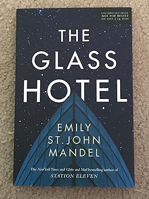 The Glass Hotel (Uncorrected Proof)