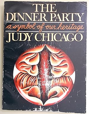 The Dinner Party - A Symbol of our Heritage